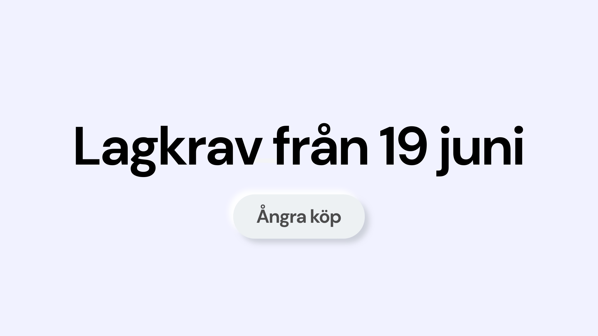 Ångerknapp blir lagkrav för e-handel