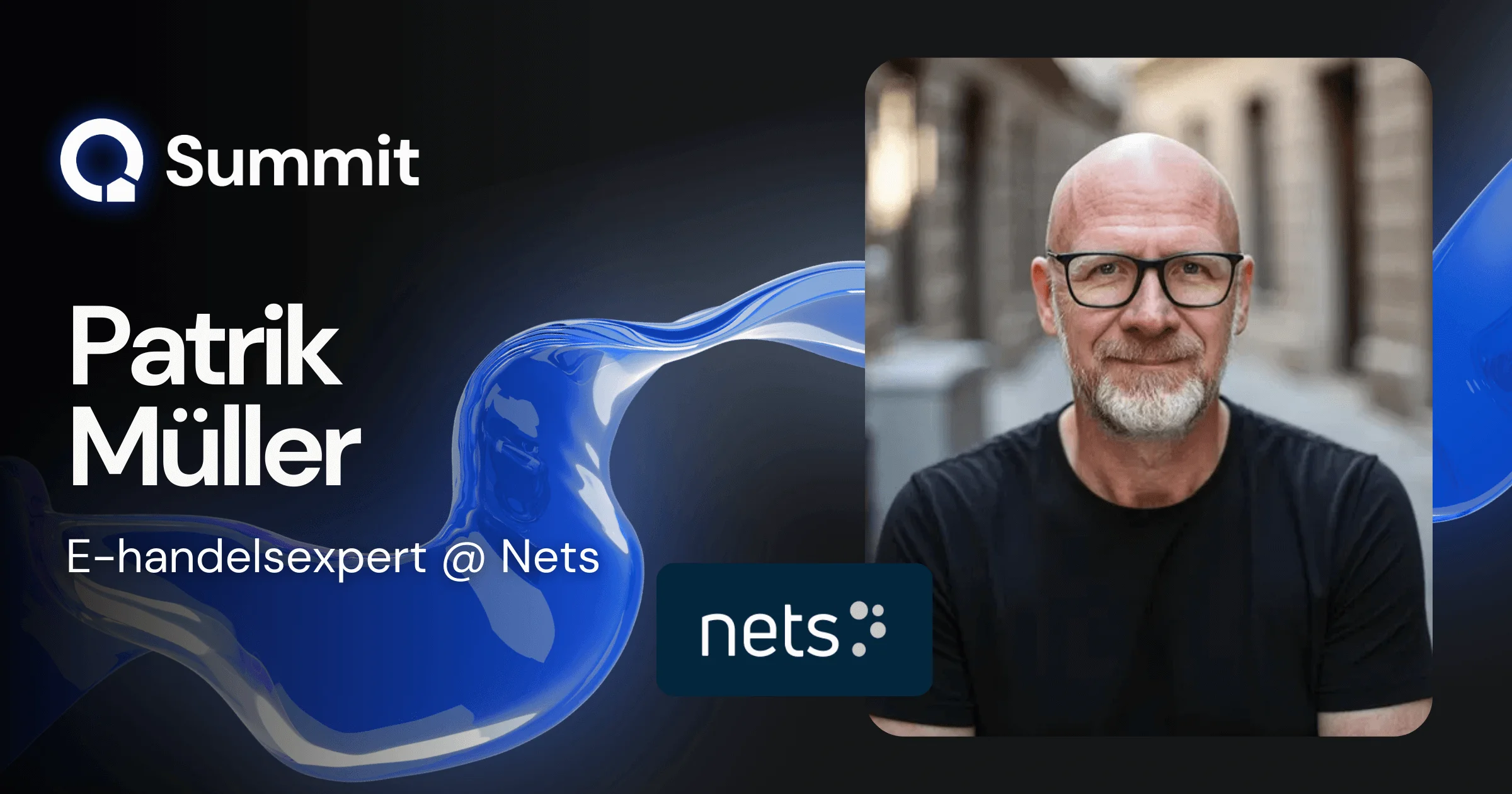 Patrik Müller till Quickbutik Summit 2025