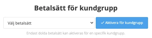 betalsätt-för-kundgrupp