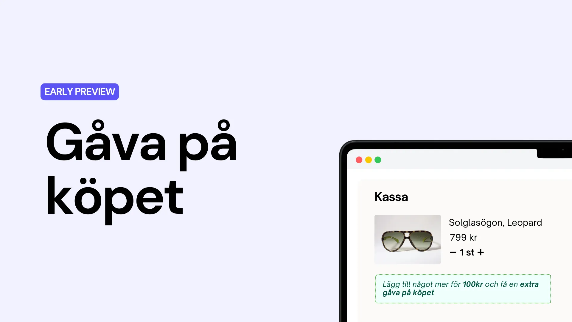 Early Preview: Gåva på köpet